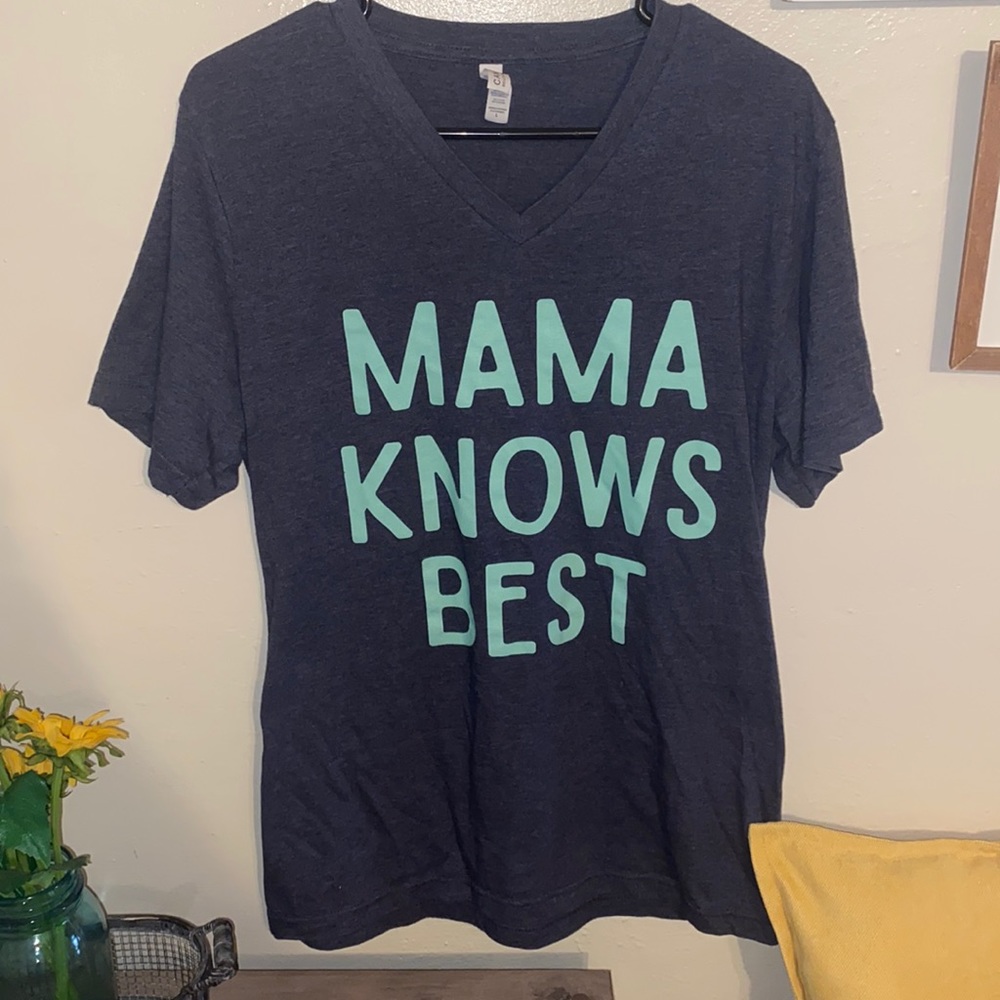 Mama Knows Best V-Neck Tee